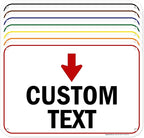 Custom Arrow,Custom Directional Sign, Down Arrow,12x18 Inches, 55 mil thick HDPE (high density polyethylene) Made in USA by My Sign Center