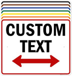 Custom Arrow,Custom Directional Sign, Two Way Arrow,24x30 Inches, Rust Free .063 Aluminum, Fade Resistant, Made in USA by My Sign Center