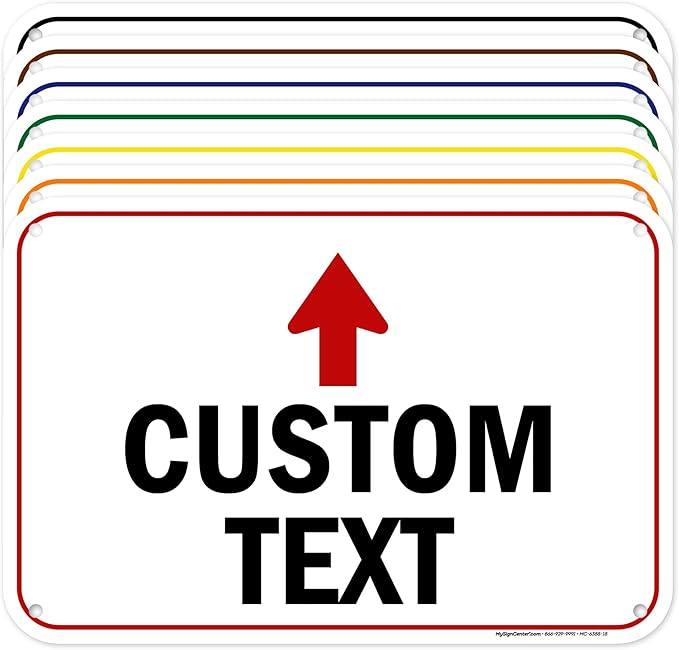 Custom Arrow,Custom Directional Sign, Up Arrow,12x18 Inches, 55 mil thick HDPE (high density polyethylene) Made in USA by My Sign Center