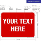 Personalized Custom Red Background Customize for Office, Business, Workplace, Home, Airbnb, Delivery Sign, 18x24 Inches, Rust Free .063 Aluminum, Fade Resistant, Made in USA by Sigo Signs