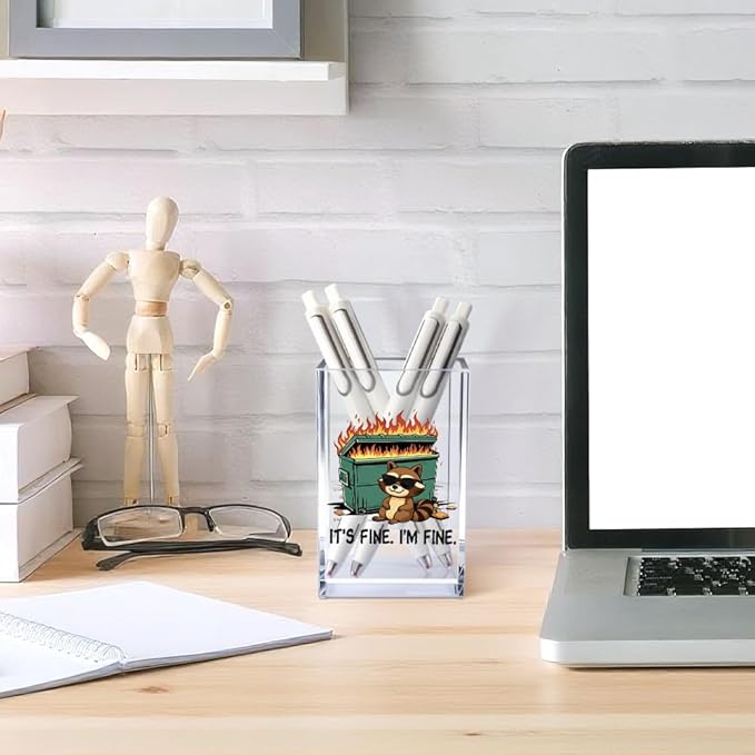 Vgrti It's Fine I'm Fine Acrylic Cosmetic Pencil Pen Holder Cup, Funny Raccoon Dumpster Fire Pen Holder Cup, Raccoon Lover Gifts for Women Men, Office Sarcastic Gifts for Women Men Colleague Boss
