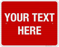 Personalized Custom Red Background Customize for Office, Business, Workplace, Home, Airbnb, Delivery Sign, 24x30 Inches, 3M EGP Reflective .080 Aluminum, Fade Resistant, Made in USA by Sigo Signs