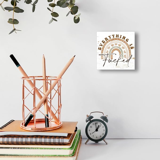 Office Wooden Block Sign Everything Is Mess 5x5x1 INCH Sign, Dark Humor Decor, Funny Desk Gift For Adults