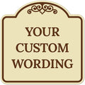 Custom Decorative Sign, Personalized Metal Sign for Business, Driveway, Home, Airbnb, Office Door Plaque,Brown Border Sign, 18x18 Inches, ACM, Fade Resistant, Made in USA by Sigo Signs