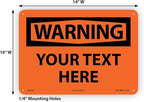 Custom OSHA Style Warning Sign 10" x 14" Plastic Sign, Customizable "Your Text Here", by AccuformNMC Made in USA