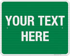 Personalized Custom Green Background Customize for Office, Business, Workplace, Home, Airbnb, Delivery Sign, 24x30 Inches, 3M EGP Reflective .080 Aluminum, Fade Resistant, Made in USA by Sigo Signs