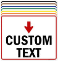Custom Arrow,Custom Directional Sign, Down Arrow,24x30 Inches, 55 mil thick HDPE (high density polyethylene) Made in USA by My Sign Center