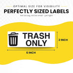 Trash Sticker for Outdoor Trash Can, Garbage Can - 3-5 Year Indoor/Outdoor Rated - Heavy Duty, Weather Proof, Ultra Durable - USA Made (6x2 inch), 4 Labels