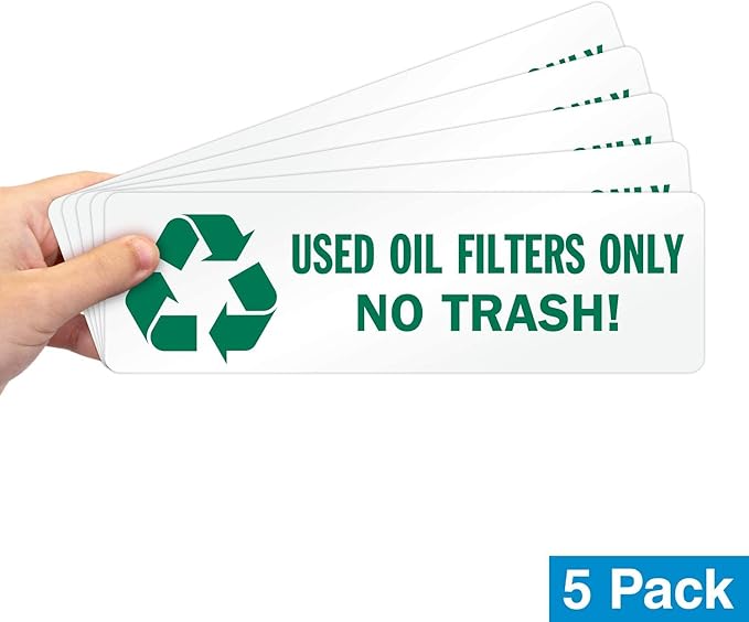 SmartSign Used Oil Filters Only, No Trash! Pack of 5 Recycle Labels | 3" x 10" Laminated Vinyl, Made in USA