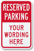 SmartSign "Reserved Parking - Add Your Wording Here" Custom Sign | 12" x 18" 3M Diamond Grade Reflective Aluminum, Made in USA