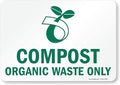 SmartSign - S-9071-EU-10 "Compost Organic Waste Only" Recycle Label | 7" x 10" Laminated Vinyl 7" x 10" Vinyl Label