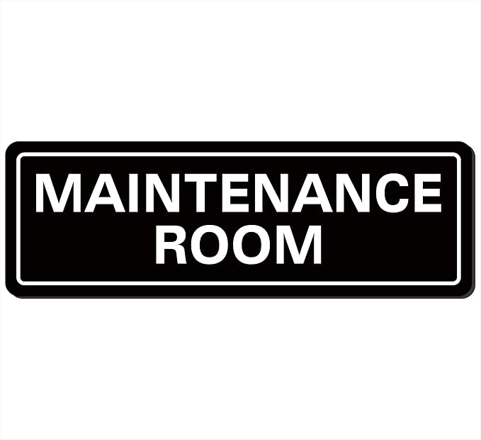 Maintenance Room Sign, Premium Durable Acrylic Material, Super Strong Adhesive, Quick Installation, Suitable for Your Home and Business (9 × 3 Inches, Black)