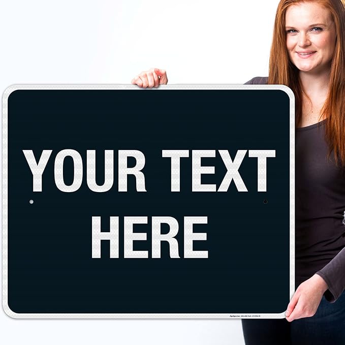 Personalized Custom Black Background Customize for Office, Business, Airbnb, Workplace, Home, Delivery Sign, 24x30 Inches, 3M EGP Reflective .080 Aluminum, Fade Resistant, Made in USA by Sigo Signs
