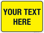 Personalized Custom Yellow Background Customize for Office, Business, Workplace, Home, Airbnb, Delivery Sign, 18x24 Inches, Rust Free .063 Aluminum, Fade Resistant, Made in USA by Sigo Signs