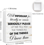 WUZYOU Neuro Wooden Block Sign Will Infodump Quote 5x5x1 INCH Sign, ADHD Friendly Decor, Autism Acceptance Gift