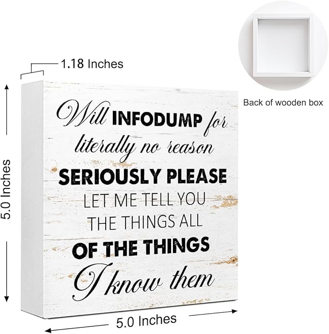 WUZYOU Neuro Wooden Block Sign Will Infodump Quote 5x5x1 INCH Sign, ADHD Friendly Decor, Autism Acceptance Gift