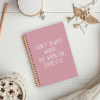 hold fizz Funny Office Notebooks for Work, Sarcastic Gifts, I Don't Always Whoop Sign, Office Desk Accessories, Funny Journal, Office Supplies for Desk, Pink Spiral Notebook 5.5 x 8.3