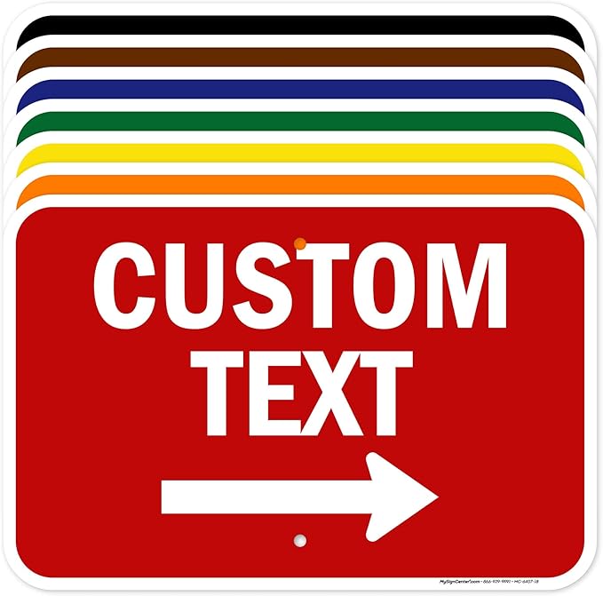 Custom Arrow,Custom Directional Sign, Right Arrow, 12x18 Inches, Rust Free .063 Aluminum, Fade Resistant, Made in USA by My Sign Center