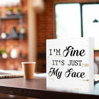 Funny Face Sign,I'm Fine It's Just My Face,5x5x1 Inch Wooden Block,Humorous Sarcastic Office Decor for Adults Millennials