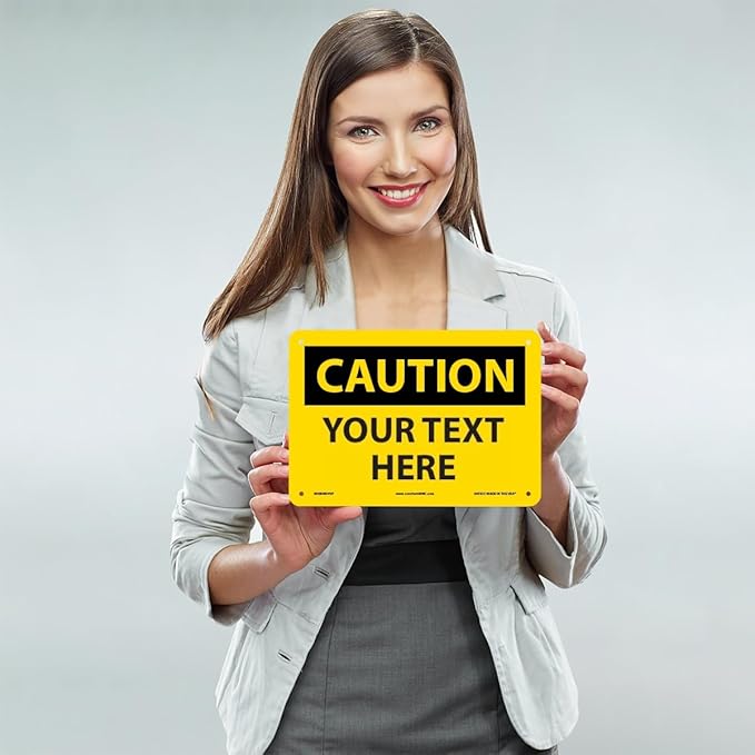 Custom OSHA Style Caution Sign 7" x 10" Plastic Sign, Customizable "Your Text Here", by AccuformNMC Made in USA