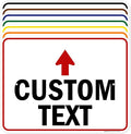 Custom Arrow,Custom Directional Sign, Up Arrow,18x24 Inches, Rust Free .063 Aluminum, Fade Resistant, Made in USA by My Sign Center