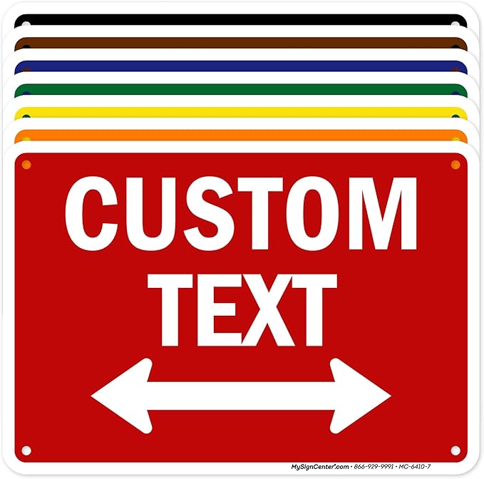 Custom Arrow,Custom Directional Sign, Two way Arrow,7x10 Inches, 55 mil thick HDPE (high density polyethylene) Made in USA by My Sign Center