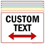Custom Two Way Arrow Directional Sign by My Sign Center - 10x14 Inches, 55 mil Thick HDPE (High Density Polyethylene), Made in USA