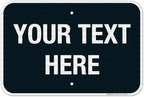 Personalized Custom Black Background Customize for Office, Business, Airbnb, Workplace, Home, Delivery Sign, 12x18 Inches, 3M EGP Reflective .063 Aluminum, Fade Resistant, Made in USA by Sigo Signs