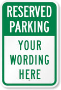 SmartSign 18 x 12 inch “Reserved Parking” Custom Metal Sign - Add Text, 63 mil Aluminum, 3M Laminated Engineer Grade Reflective Material, Green and White, Made in USA