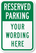 SmartSign 18 x 12 inch “Reserved Parking” Custom Metal Sign - Add Text, 63 mil Aluminum, 3M Laminated Engineer Grade Reflective Material, Green and White, Made in USA