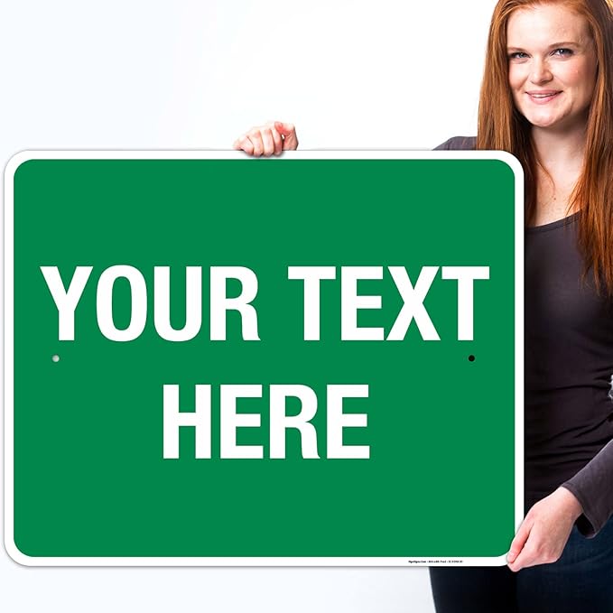 Personalized Custom Green Background Customize for Office, Business, Workplace, Home, Airbnb, Delivery Sign, 24x30 Inches, Rust Free .063 Aluminum, Fade Resistant, Made in USA by Sigo Signs