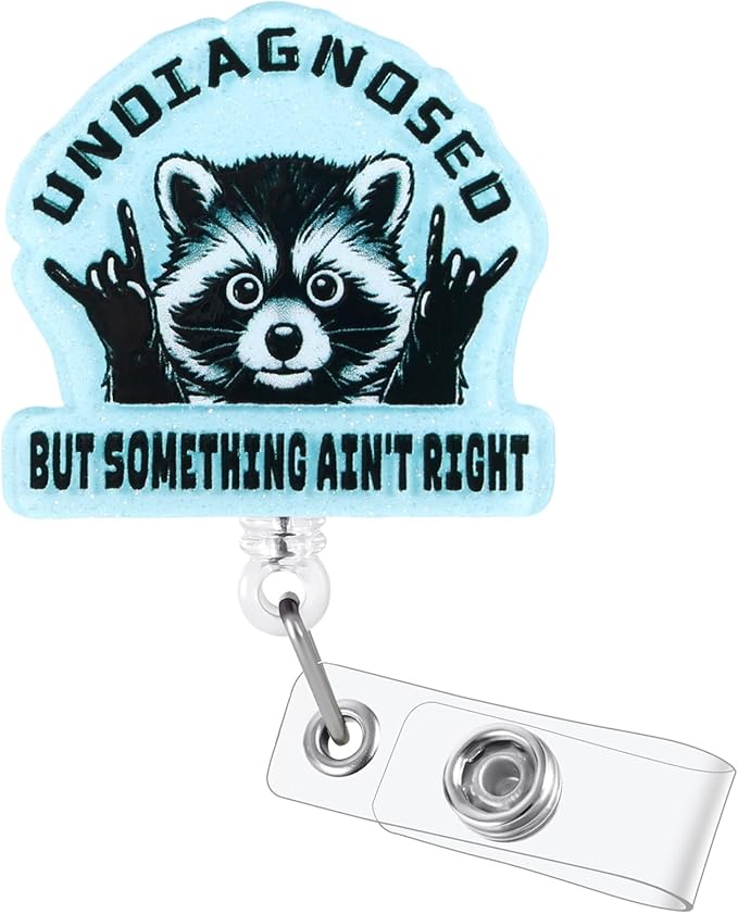 Undiagnosed But Something Ain't Right Funny Raccoon Nurse Badge Reel, Cute Retractable ID Card Medical Badge Holder, Name Tag Badge Clip for RN Nurse Nursing Student Psychotherapist Social Workers