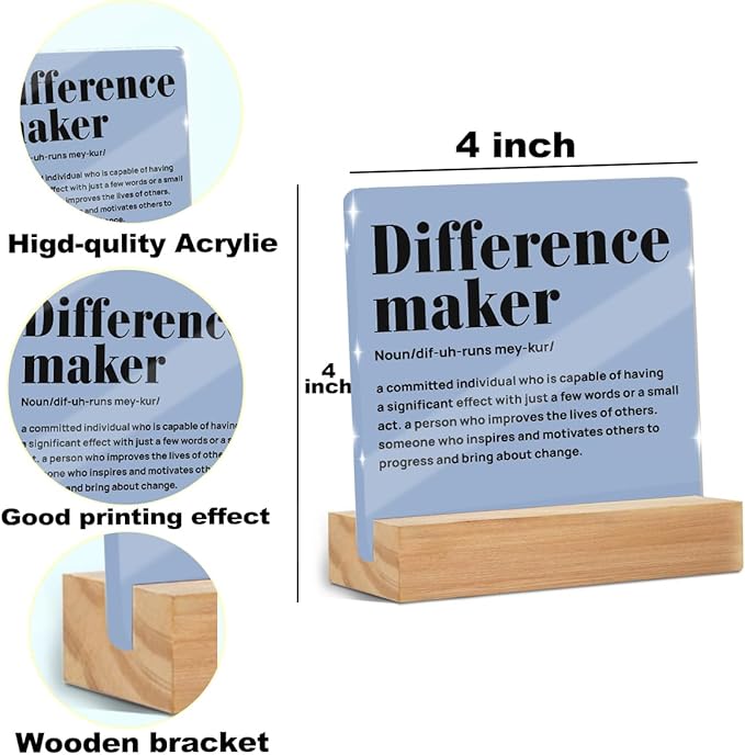 Difference Maker Gifts for Teacher Coach Mentor Boss Leader, Acrylic Sign 4x4 Inch, Appreciation Gifts for Coworkers Employee, Positive Affirmations Acrylic Sign With Wooden Stand for Desk Table Shelf