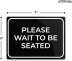 Please Wait to Be Seated Sign 7" x 5" | Small Black Plastic Sign with Full Adhesive Backing for Restaurant Hostess Host Waiting Area