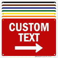 Custom Arrow,Custom Directional Sign, Right Arrow, 7x10 Inches, Rust Free .040 Aluminum, Fade Resistant, Made in USA by My Sign Center