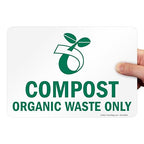 SmartSign - S-9071-EU-10 "Compost Organic Waste Only" Recycle Label | 7" x 10" Laminated Vinyl 7" x 10" Vinyl Label