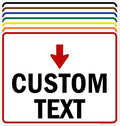 Custom Arrow Directional Sign, Down Arrow, 24x30 Inches, Rust Free .063 Aluminum, Fade Resistant, Made in USA by My Sign Center