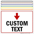 Custom Arrow,Custom Directional Sign, Down Arrow,7x10 Inches, 55 mil thick HDPE (high density polyethylene) Made in USA by My Sign Center