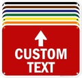 Custom Arrow,Custom Directional Sign, Up Arrow,12x18 Inches, 55 mil thick HDPE (high density polyethylene) Made in USA by My Sign Center