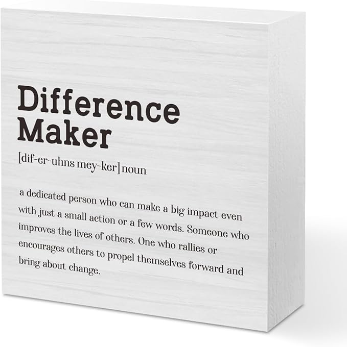 Difference Maker Definition Home Office Decor Wooden Box Sign Motivational Farmhouse Decorative Positive Office Desk Accessories Wood Plaque Affirmations Wood Table Sign for TV Cabinet Shelf