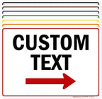 Custom Arrow,Custom Directional Sign, Right Arrow, 10x14 Inches, 55 mil thick HDPE (high density polyethylene), Made in USA by My Sign Center