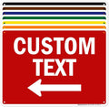 Custom Arrow,Custom Directional Sign, Left Arrow,10x14 Inches, 55 mil thick HDPE (high density polyethylene), Made in USA by My Sign Center