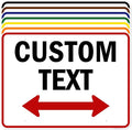 Custom Arrow,Custom Directional Sign, Two Way Arrow,36x48 Inches, Rust Free DiBound, Fade Resistant, Made in USA by My Sign Center