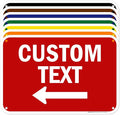 Custom Arrow,Custom Directional Sign, Left Arrow,12x18 Inches, 55 mil thick HDPE (high density polyethylene) Made in USA by My Sign Center