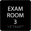 ADA CENTRAL SIGNS - 6" X6" Exam Room 3 Sign - ADA Compliant Tactile Graphics Grade 2 Braille Text Acrylic Wall Signs - Educational Institution Directional Assistance Test Center Door Sign for Schools