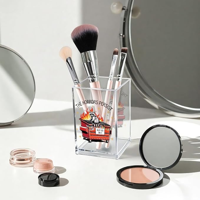 Vgrti The Horrors Persist But So Do I Acrylic Cosmetic Pencil Pen Holder Cup, Funny Dumpster Fire Pen Holder Cup, Raccoon Lover Gift for Women Men, Mental Health Gifts for Women Colleague Boss Teacher