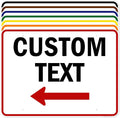 Custom Arrow,Custom Directional Sign, Left Arrow,36x48 Inches, Rust Free DiBound, Fade Resistant, Made in USA by My Sign Center