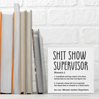 Supervisor Gifts for Women Funny Office Decor, Sarcastic Wooden Box Sign, Home Farmhouse Table Shelf Desk Decor Accessories, Boss Gifts Thank You Farewell Appreciation Gifts for Coworkers Mentor