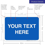 Personalized Custom Blue Background Customize for Office, Business, Workplace, Home, Airbnb, Delivery Sign, 10x7 Inches, Rust Free .040 Aluminum, Fade Resistant, Made in USA by Sigo Signs