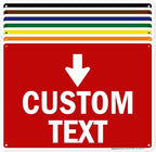 Custom Arrow,Custom Directional Sign, Down Arrow,10x14 Inches, 55 mil thick HDPE (high density polyethylene), Made in USA by My Sign Center